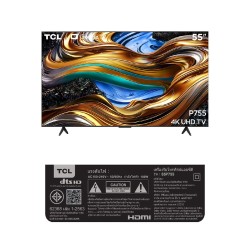 TCL 55 นิ้ว รุ่น55P755 4K, GOOGLE TV 55P755 (2024)
