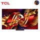 TCL 75นิ้ว รุ่น 75C8L C8L SQD-Mini LED TV